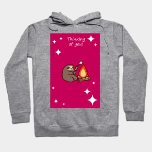 "Thinking of You" Campfire Sloth Hoodie